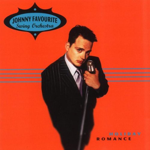 JOHNNY FAVOURITE SWING ORCHESTRA - HOLIDAY ROMANCE