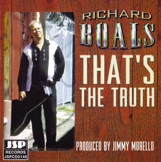 BOALS, RICHARD  - THATS THE TRUTH