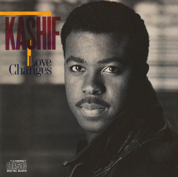 KASHIF  - LOVE CHANGES