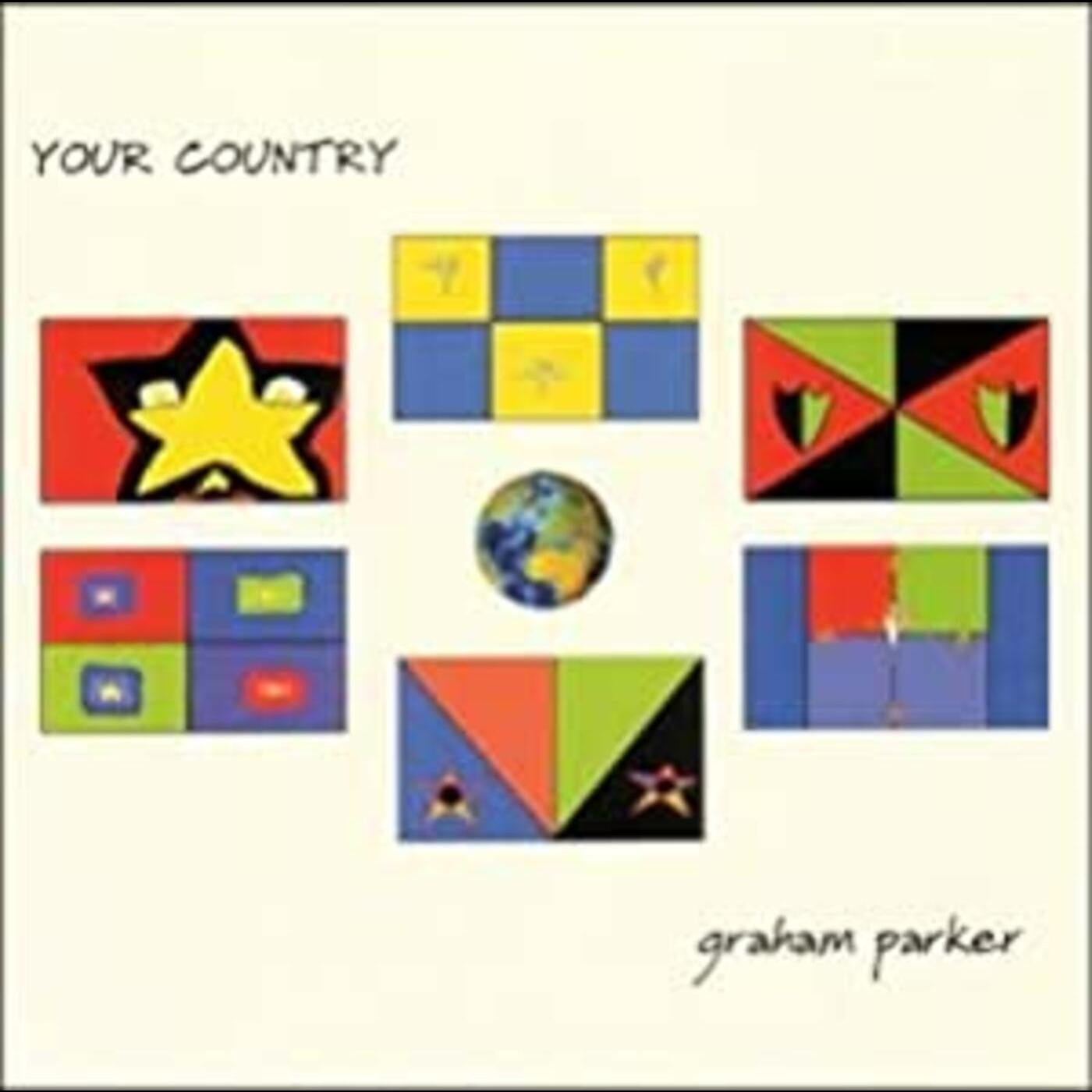 PARKER, GRAHAM - YOUR COUNTRY