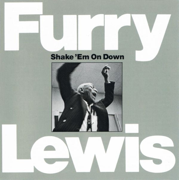 LEWIS, FURRY  - SHAKE 'EM ON DOWN