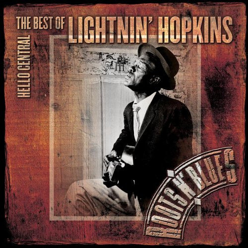 HOPKINS, LIGHTNIN'  - HELLO CENTRAL: BEST OF (REMASTERED)