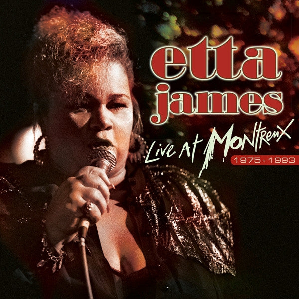 JAMES, ETTA  - LIVE AT MONTREUX 1975-1993