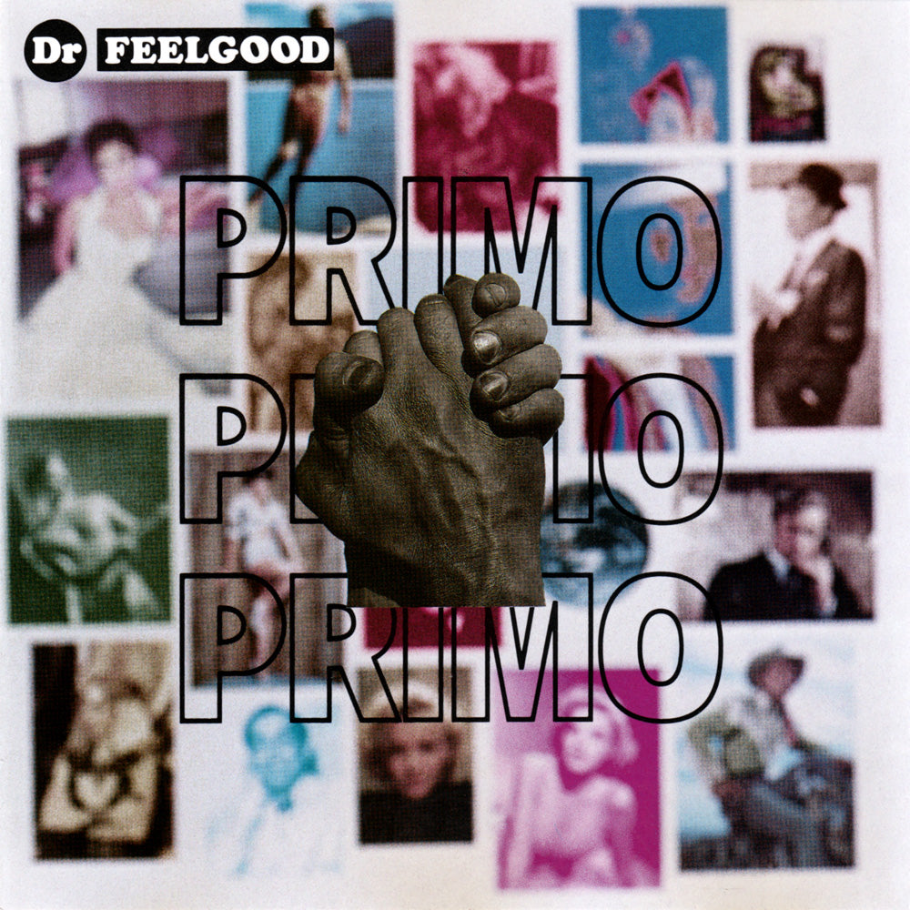 DR. FEELGOOD  - PRIMO