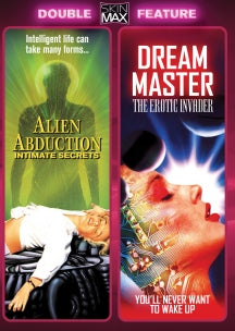 ALIEN ABDUCTION: INTIMATE SECRETS + DREAM MASTER: THE EROTIC INVADER [SKINMAX DOUBLE FEATURE] [DVD]