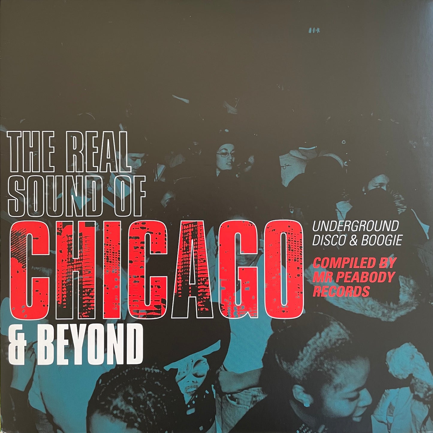 VARIOUS  - REAL SOUND OF CHICAGO & BEYOND
