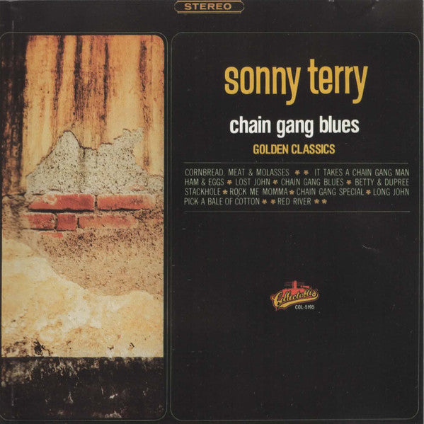 TERRY, SONNY  - CHAIN GANG BLUES