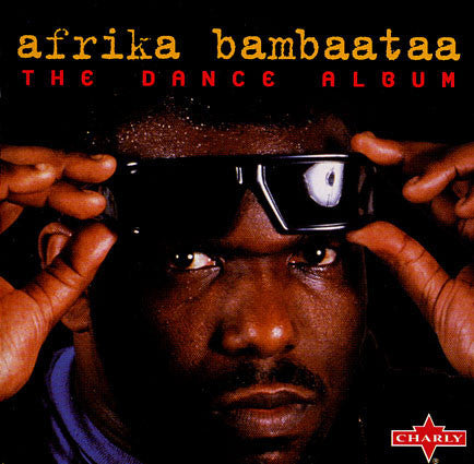 AFRIKA BAMBAATAA  - DANCE ALBUM