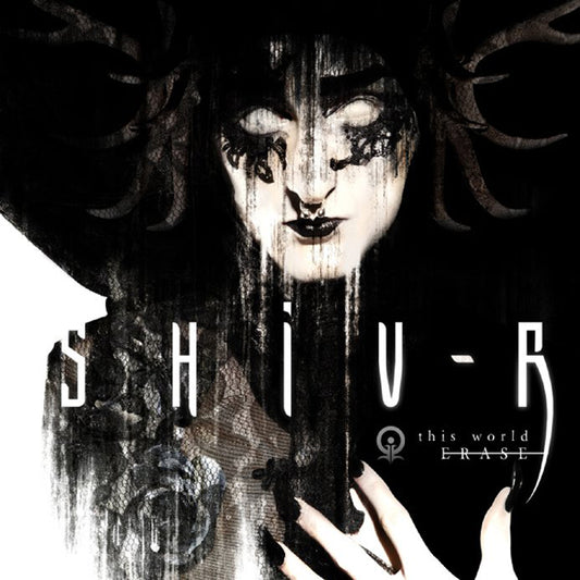 SHIV-R  - THIS WORLD ERASE
