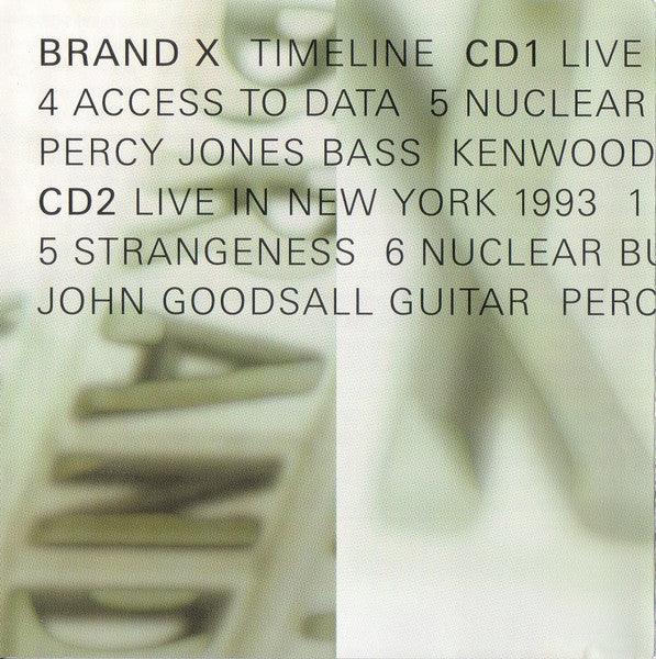 BRAND X  - TIMELINE (2CD)