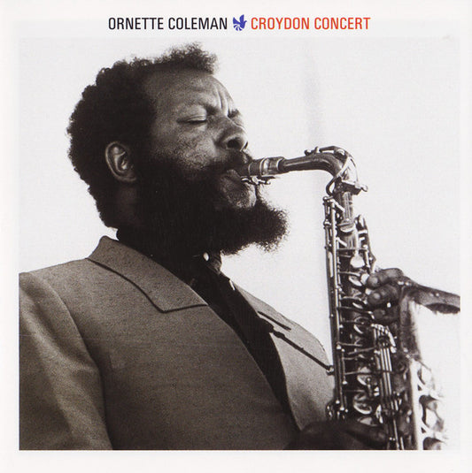 COLEMAN, ORNETTE  - CROYDON CONCERT