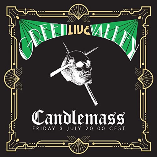 CANDLEMASS - GREEN VALLEY 'LIVE' (CD)