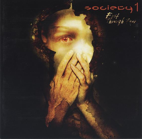 SOCIETY 1  - EXIT TGHROUGH FEAR