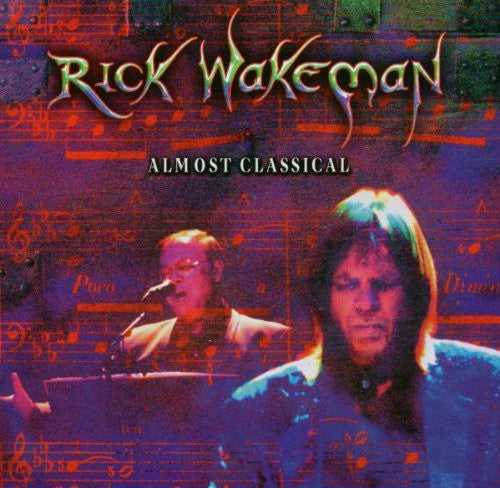 WAKEMAN, RICK  - ALMOST CLASSICAL