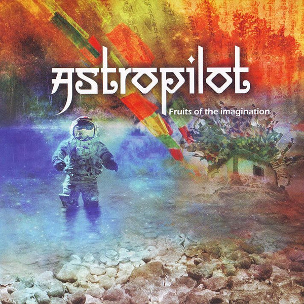 ASTROPILOT  - FRUITS OF THE IMAGINATION