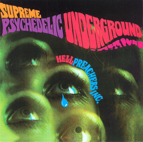 HELL PREACHERS INC.  - SUPREME PSYCHEDELIC UNDERGROUND
