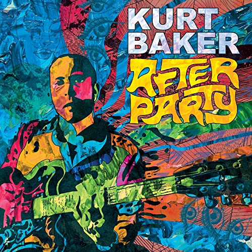 KURT BAKER - AFTER PARTY (VINYL)