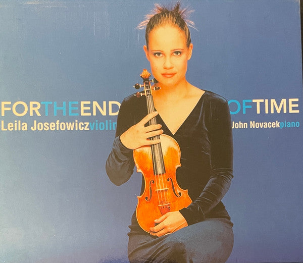 JOSEFOWICZ, LEILA  - FOR THE END OF TIME