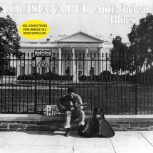 LOUISIANA RED - ANTINUCLEAR BLUES (BONUS TRACK EDITION) [CD]