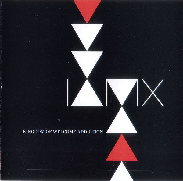 IAMX  - KINGDOM OF WELCOME ADDICTION