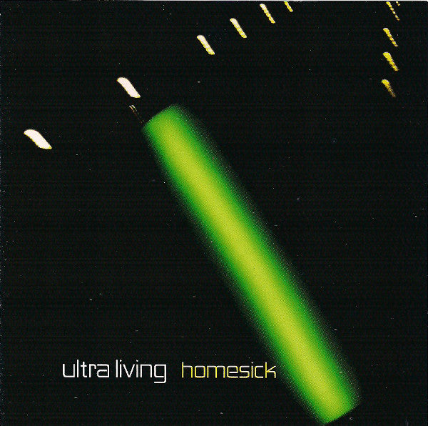 ULTRA LIVING  - HOMESICK (CDS)