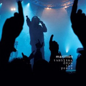 MARILLION  - TUMBLING DOWN THE YEARS (LIVE)
