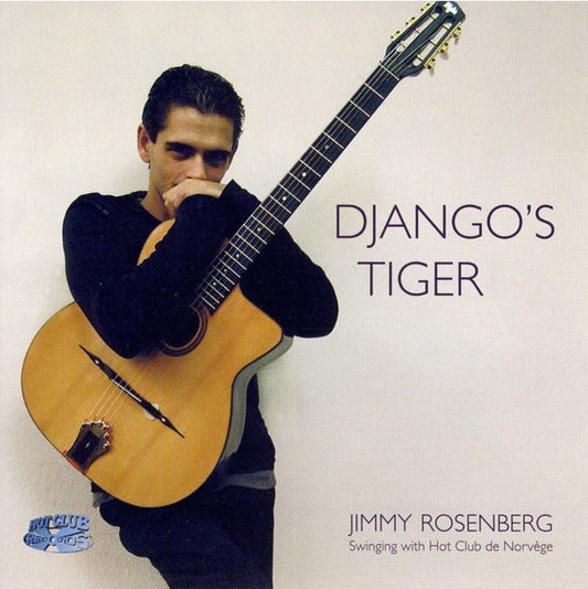 ROSENBERG, JIMMY  - DJANGO'S TIGER