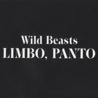 WILD BEASTS  - LIMBO PANTO