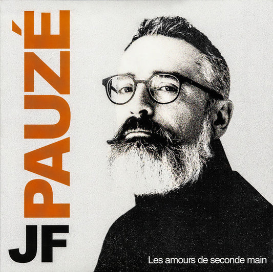 JEAN-FRANçOIS PAUZé - LES AMOURS DE SECONDE MAIN