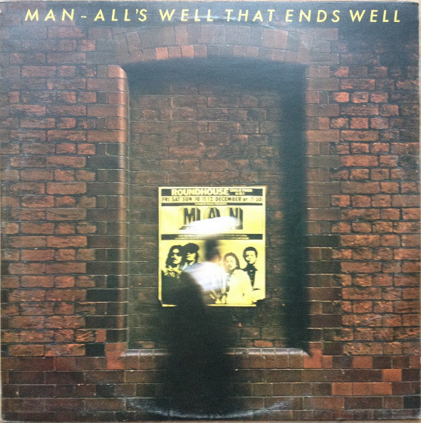 MAN  - ALL'S WELL THAT ENDS WELL