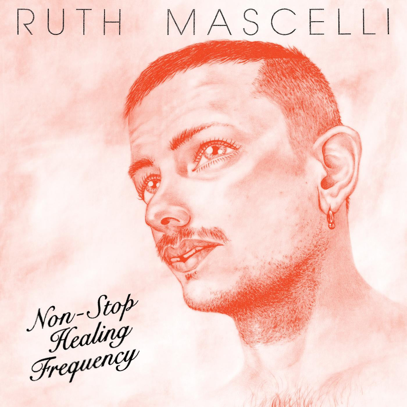 MASCELLI, RUTH - NON-STOP HEALING FREQUENCY