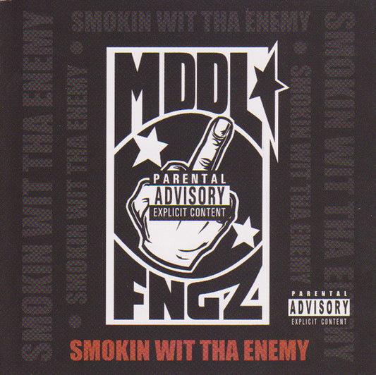 MDDL FNGZ  - SMOKING WIT THA ENEMY BUN BP