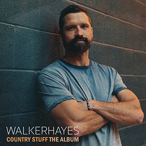 HAYES, WALKER  - COUNTRY STUFF: THE ALBUM