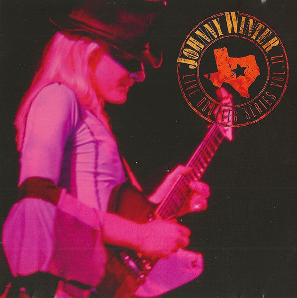 WINTER, JOHNNY  - LIVE BOOTLEG SERIES V12 (REMASTERED)(LTD