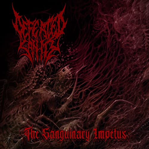 DEFEATED SANITY - THE SANGUINARY IMPETUS (VINYL)