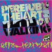 PERE UBU  - ART OF WALKING