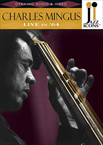 MINGUS, CHARLES  - DVD-LIVE IN 64