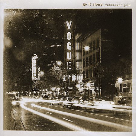 GO IT ALONE  - VANCOUVER GOLD