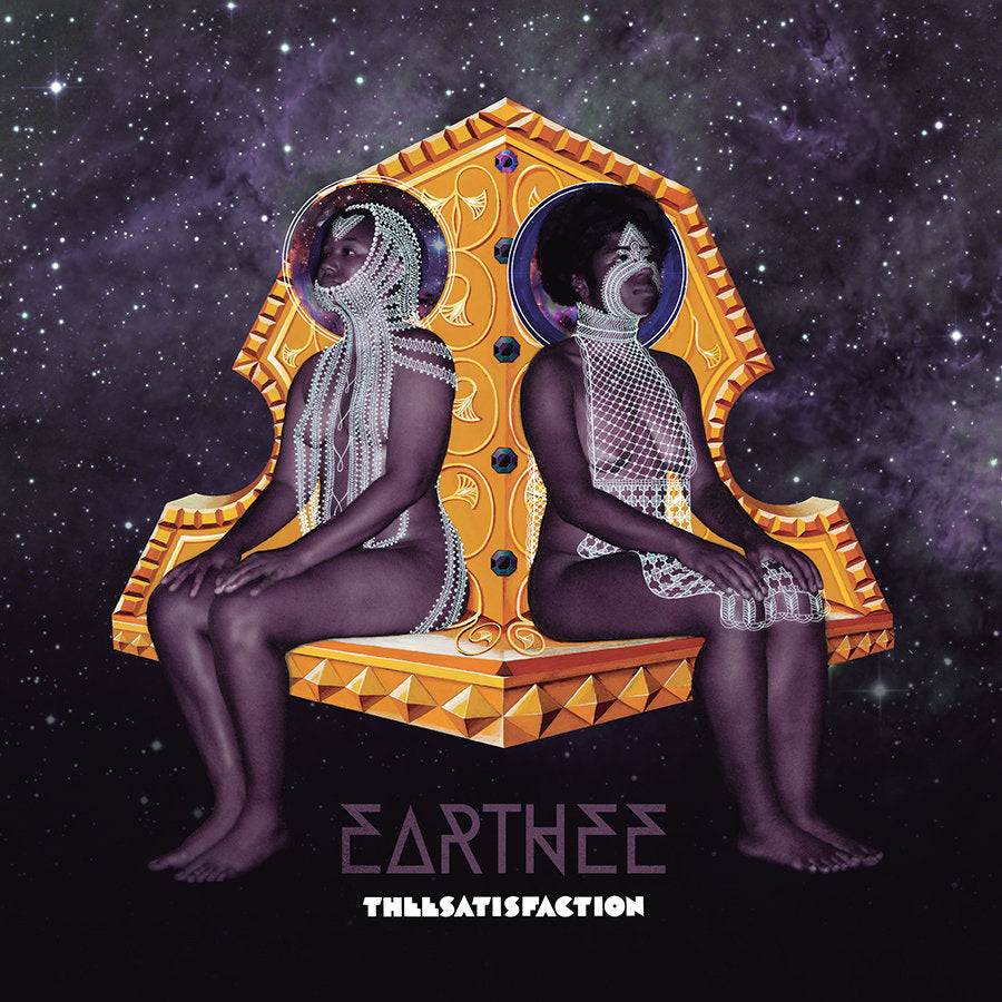 THEESATISFACTION  - EARTHEE