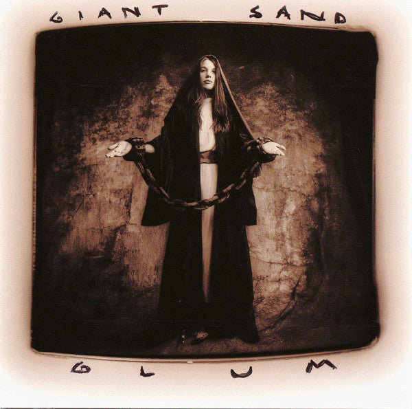 GIANT SAND  - GLUM (25TH ANN. EDITION)