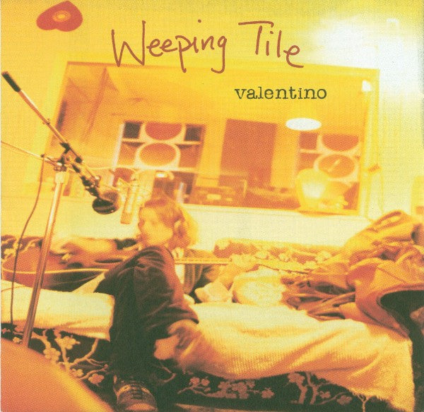 WEEPING TILE  - VALENTINO (REISSUE)