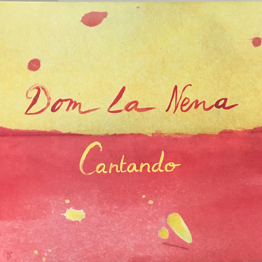 LA NENA, DOM  - CANTANDO