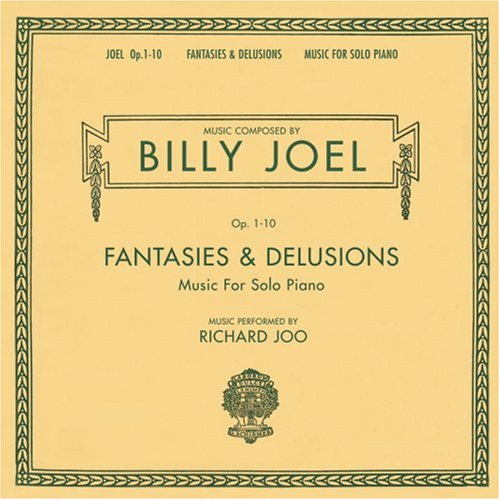 JOEL, BILLY (CMP) - FANTASIES AND DELUSIONS OP1-10