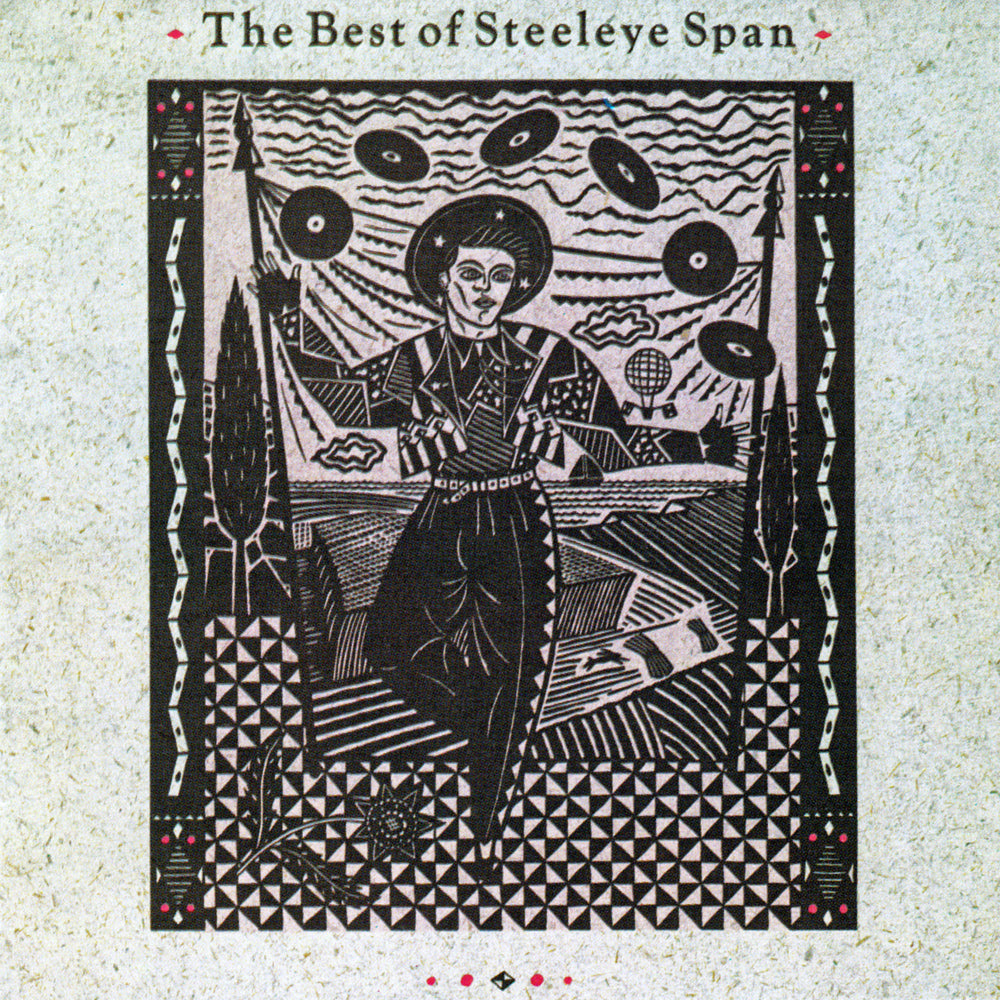 STEELEYE SPAN  - BEST OF