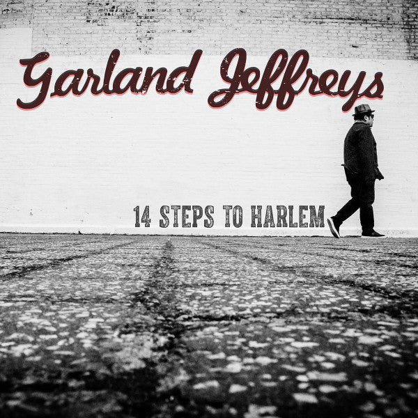 JEFFREYS, GARLAND  - 14 STEPS TO HARLEM