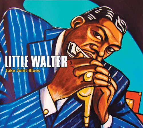 LITTLE WALTER  - JUKE JOINT BLUES