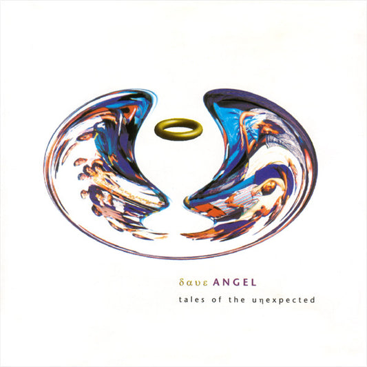 ANGEL, DAVE  - TALES OF THE UNEXPECTED