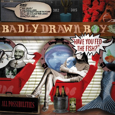BADLY DRAWN BOY  - HAVE YOU FED THE FISH? (WITH BONUS DVD)