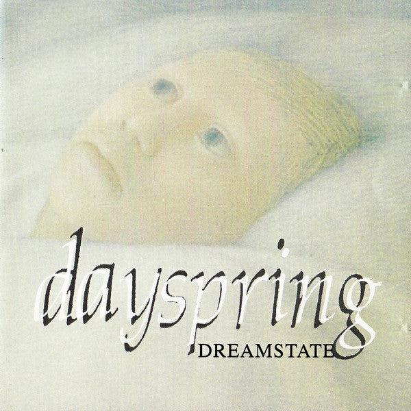DAYSPRING  - DREAMSTATE