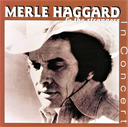 HAGGARD, MERLE  - IN CONCERT